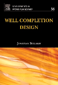 Well Completion Design by Jonathan Bellarby
